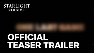 Announcement... Official Teaser Trailer Starlight Studios