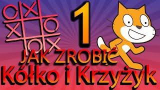 SCRATCH Jak Zrobić Grę Kółko i Krzyżyk #1 PORADNIK screenshot 4