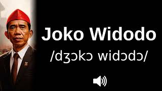 How To Pronounce Joko Widodo The Asian Obama Correctly