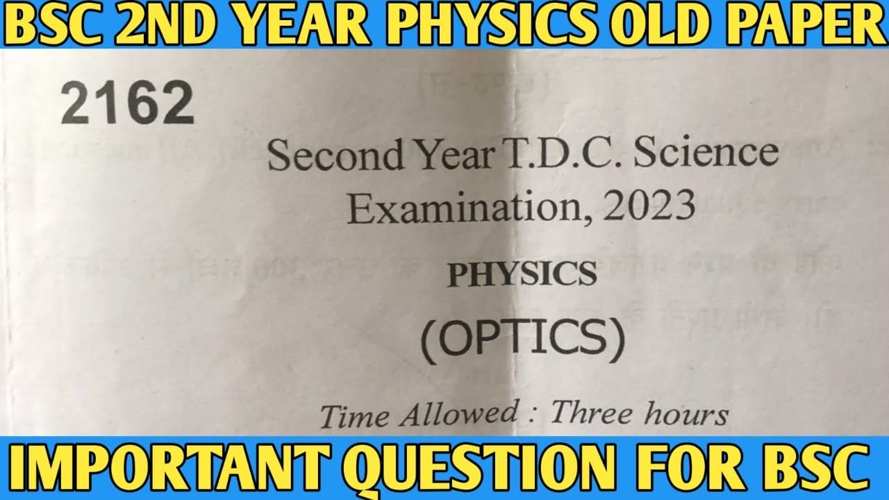 Bsc 2nd year old paper optics important question explanation YouTube