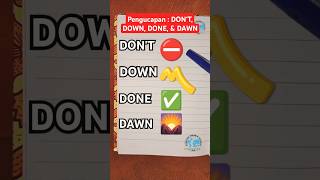 Beda Pengucapan  Dont Down Done U0026 Dawn kdanunginggrisvirtual belajarbahasainggris shorts