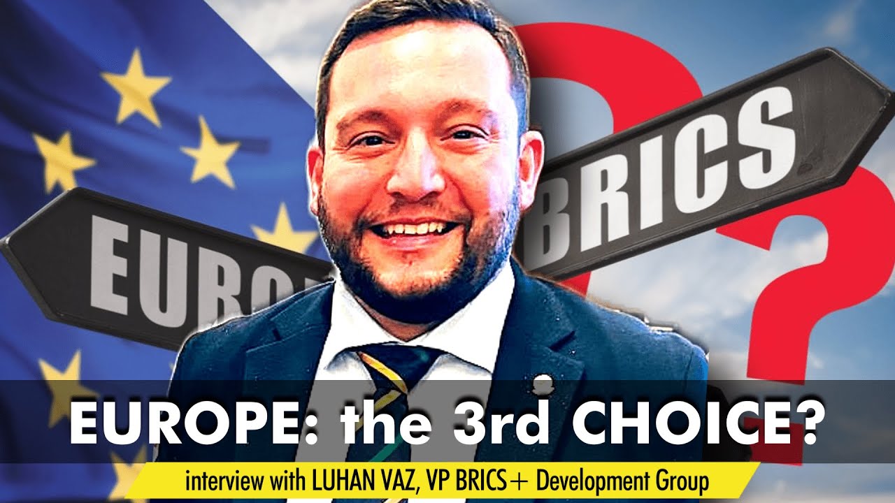 Europe: the Third Choice for the BRICS Countries