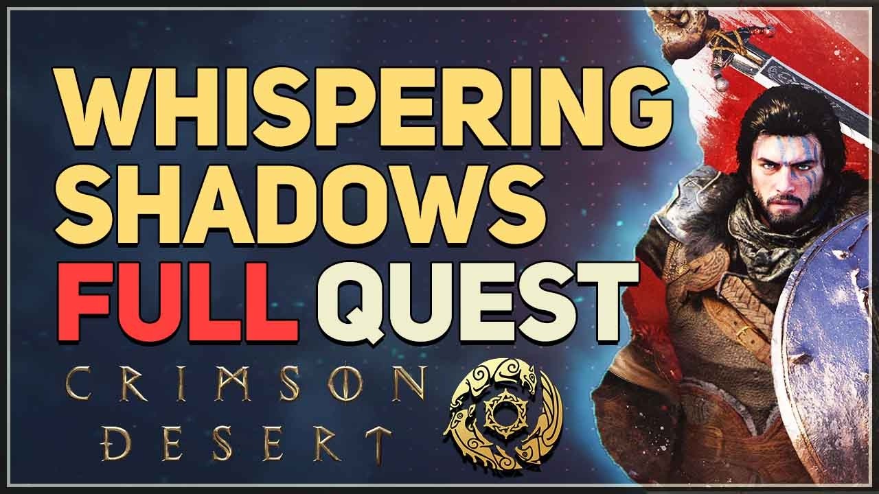 Whispering Shadows FULL QUEST Crimson Desert - YouTube