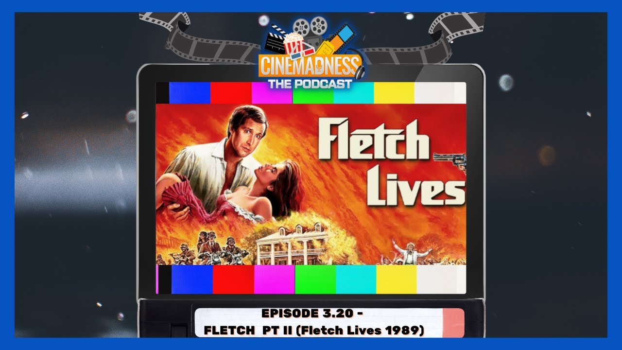 Episode 3.20 - Fletch Part II Fletch Lives