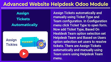 Advanced Helpdesk In odoo -Assign Tickets via Ticket type and Team.