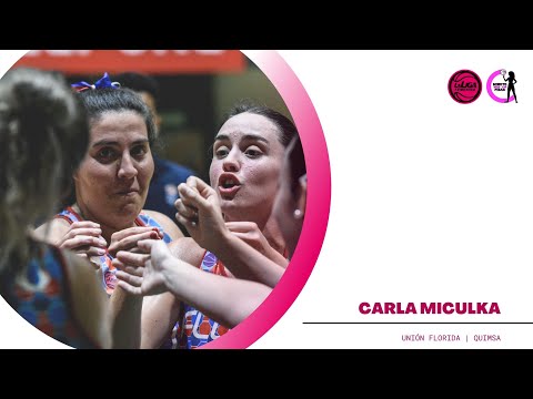 #LFBenMinutoPibas | Carla Miculka vs Corrientes | 19-2-22