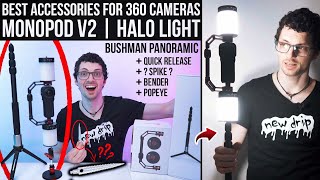 Best Accessories For 360 Cameras! - Bushman Halo Light &amp; Monopod V2 Review &amp; Test