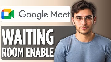 How to Enable Waiting Room in Google Meet | Easy Tutorial 2025 Full Guide
