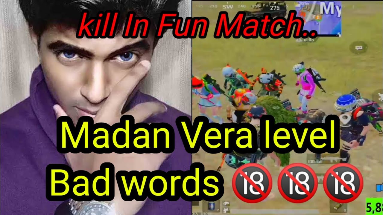 Madan Bad words In Tamil 🔞🔞 In Vera level kill match 🔞🔞