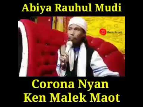 Abiya Ruhul Mudi - Corona nyan ken Malek Maot