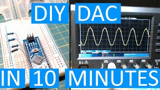 Build your own digital-to-analog-converter in under 10 minutes.