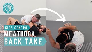Side Control "Meathook" | Back Take For Ultimate Control
