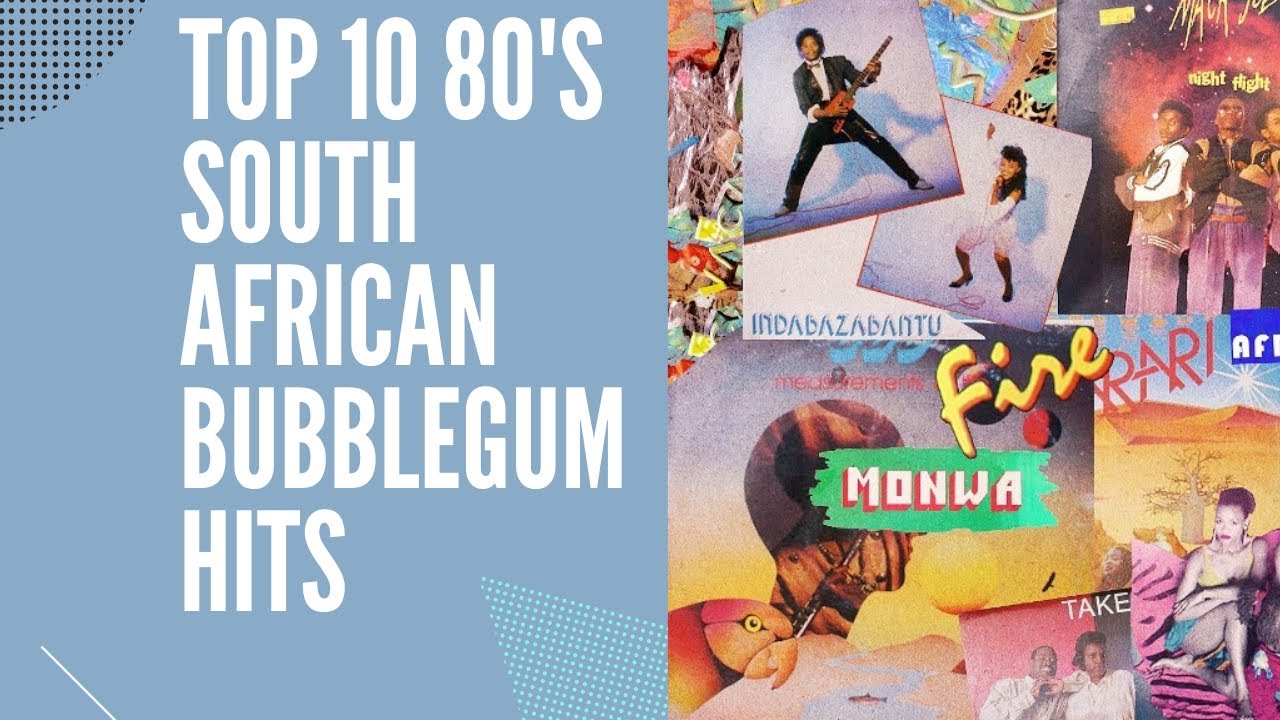 Top 10 80's South African Bubblegum Hits