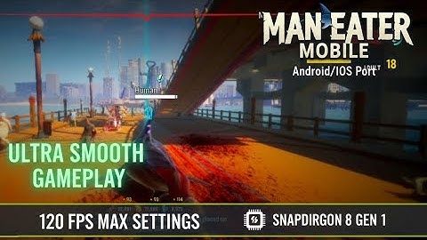 Maneater PC Port on Android 😱 | Snapdragon 8 Gen 1 | 120 FPS Ultra Test | Controller Gameplay