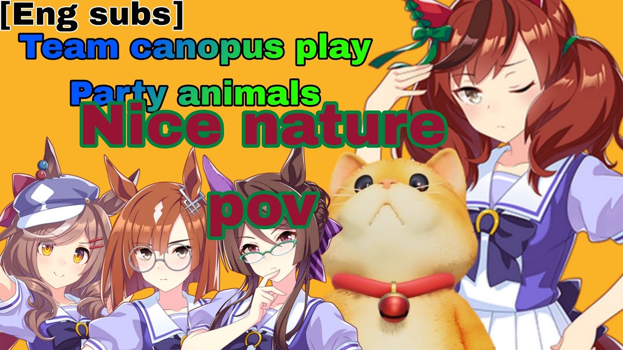 [Eng Subs]Umamusume Play Party Animals.  Nice Nature cam