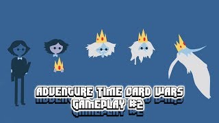 Adventure Time Card Wars | Gameplay #2 | AMAZING Card Chest Pulls! | |
