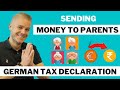 Money transfer to india  sending money to parents  declare in german tax  german tax series