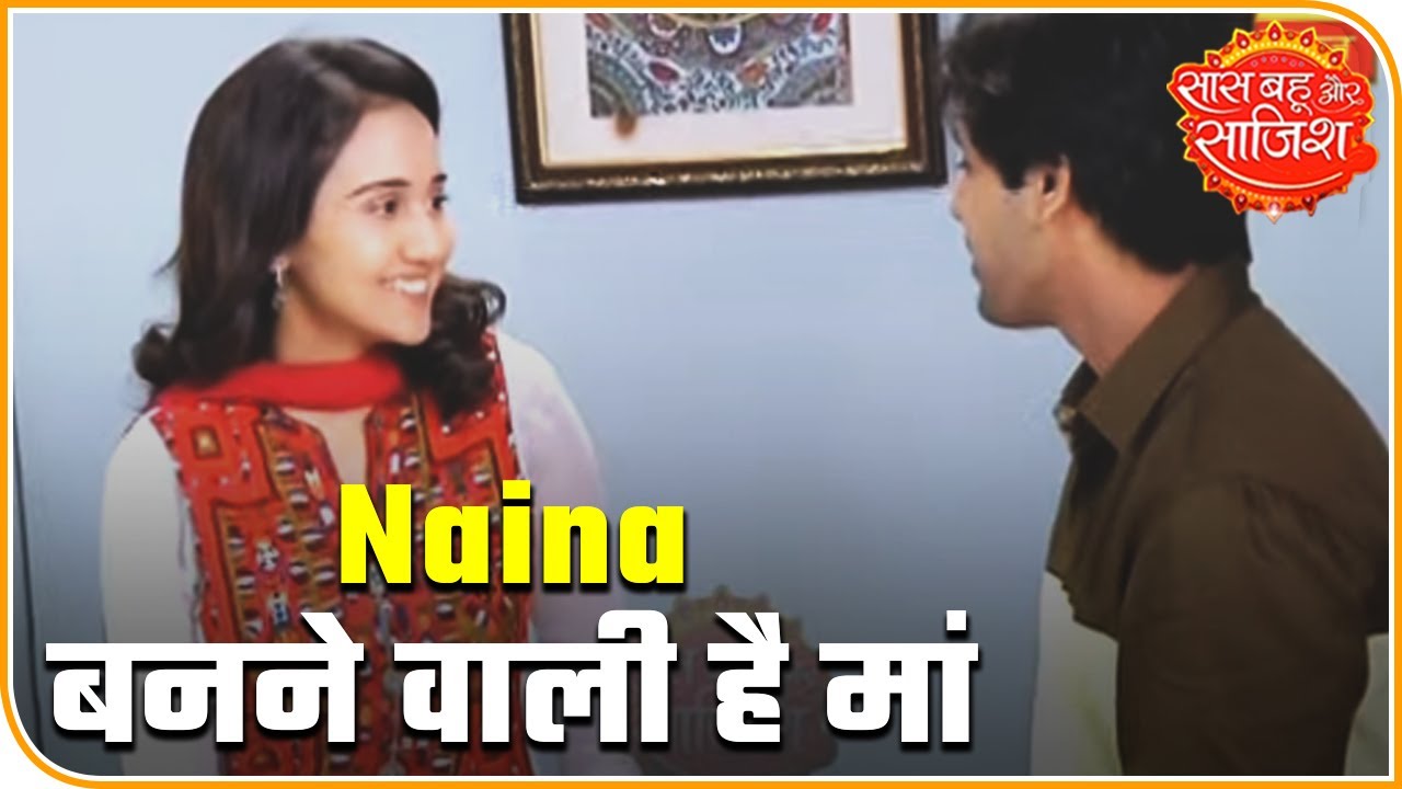 Yeh Un Dinon Ki Baat Hai: Naina And Sameer Are Soon Going To Be Parents | Saas Bahu Aur Saazish