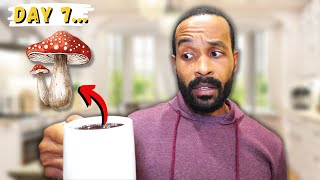 I Drank MUSHROOM COFFEE FOR 7 DAYS STRAIGHT... Here's What Happened!