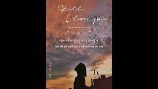 Still I love you Lyrics \/\/Yoo Jae Suk, Mijoo, HaHa