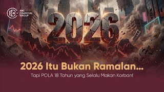 SIKLUS 18 TAHUNAN: Mengapa 2026 Sangat Krusial? 🔥