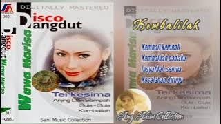 Kembalilah - Wawa Marisa - Album Disco Dangdut Terkesima