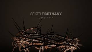 Seattle Bethany Church | Easter Slavic Service | 4-5-26