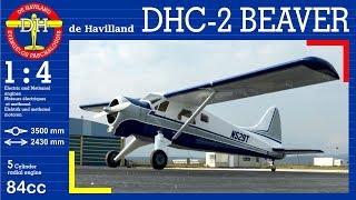 DHC-2 BEAVER 1/4 SCALE - Electric and Methanol engines