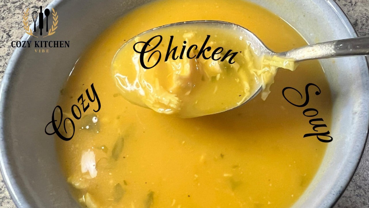 Easy Homemade Chicken Soup | Comfort Food Recipe #cooking #food #recipe #soup #homemade