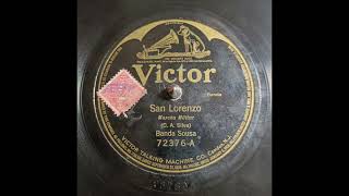 San Lorenzo C. A. Silva - Sousas Band - Victor 72376 1919