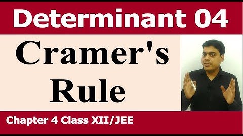 Determinant # 4 | Cramer