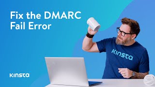 how to fix the dmarc fail error