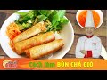 Món ngon - Bún chả giò - How to make Vermicelli with Spring roll