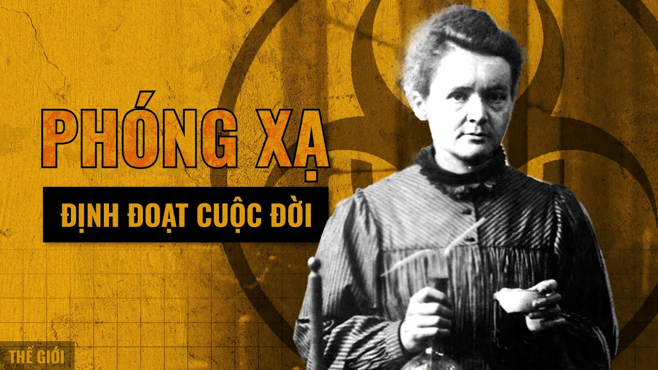 MARIE CURIE - Nữ bác học phi thường với 2 giải Nobel Vật Lý và Hóa Học | Viết Cùng Tiểu Hy