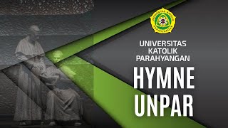 Hymne UNPAR (Universitas Katolik Parahyangan) Lirik