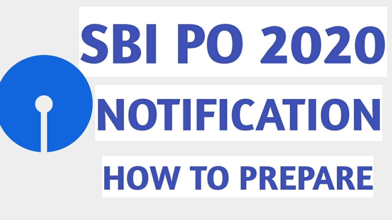 SBI PO 2020 NOTIFICATION UPDATE