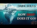 The dark souls iceberg explained