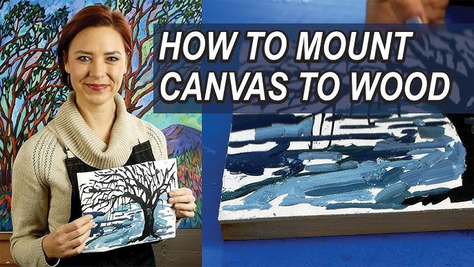 5 Ways To Mount Loose Canvas On A Wooden Panel 2024