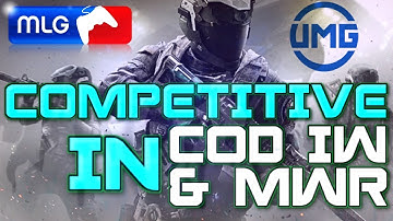 COMPETITIVE in INFINITE WARFARE and MODERN WARFARE REMASTERED! (CoD IW & MWR CMG, Check Mate Gaming)