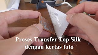 Transfer Silk Screen pada PCB