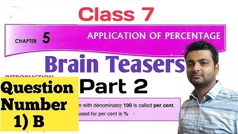 D.A.V. Math | Class 7 | Ch-5 | Simple Interest| Brain Teasers | Q.No.1 B |Part 2| Art Of Mathematica