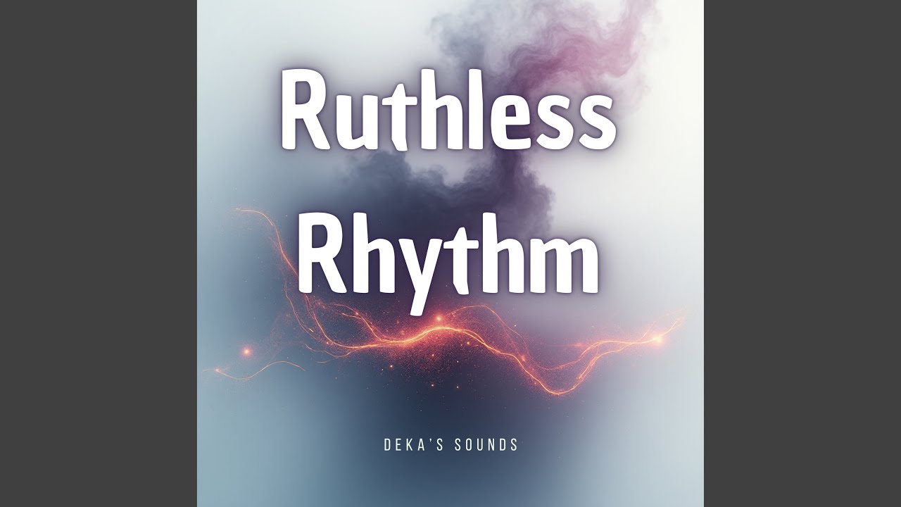 Ruthless Rhythm