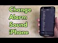 How To Change Alarm Sound On IPhone How To Change Alarm Sound On IPhone