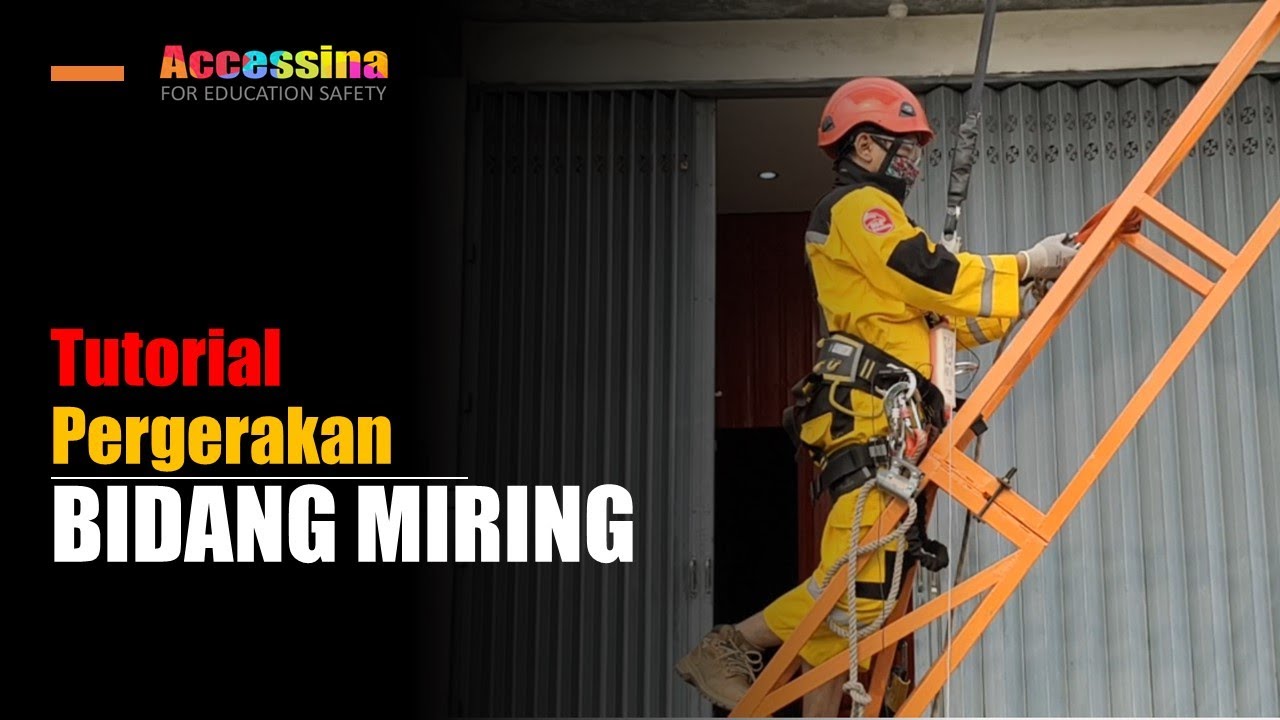 Tutorial Pergerakan bidang miring Pembinaan TKBT 2