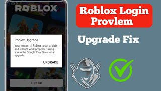 Fix Roblox Upgrade Provlem Solved.fix Roblox Not Working?.