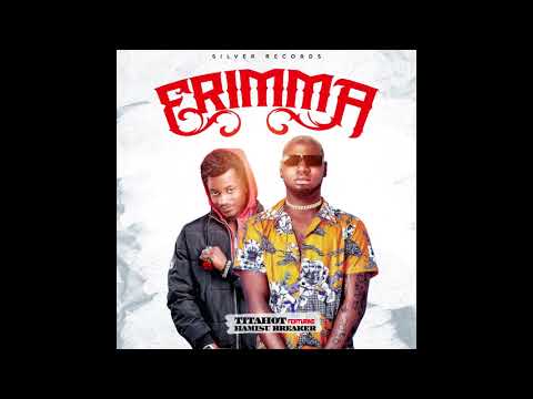 Titahot -Erimma ft Hamisu breaker (official audio)