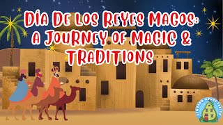 🌟Dia De Los Reyes Magos: A Journey Of Magic & Traditions | Kids Animated Story In English