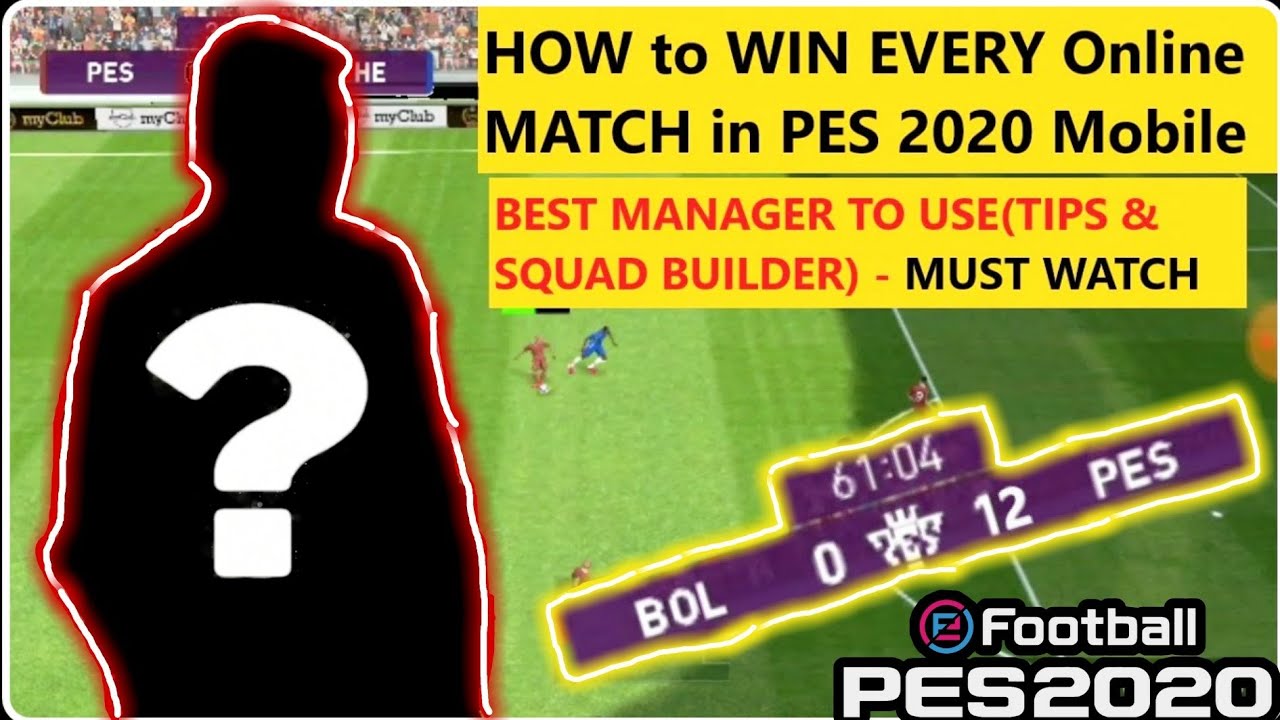 HOW to WIN EVERY ONLINE MATCH in PES 2020 Mobile | BEST MANAGER to WIN ONLINE(TIPS & SQUAD BUILDER)
