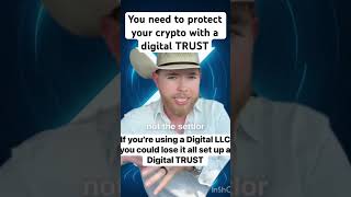 The best move you can make is protecting your crypto with a digital trust #decrypto #cryptonote #llc