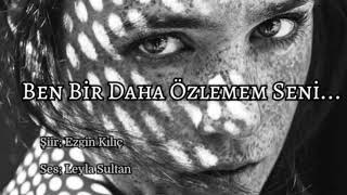 Ben Bi̇r Daha Özlemem Seni̇..